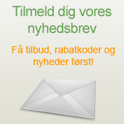 Tilmeld dig vores nyhedsbrev og få de gode tilbud først
